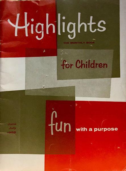 Highlights for Children, Vol. 13 Number 6, June July 1958