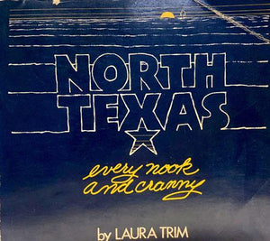 North Texas Every Nook and Cranny