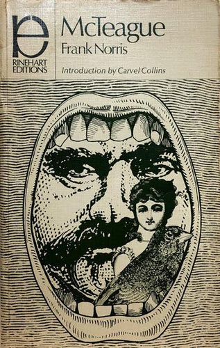 McTeague A Story of San Francisco