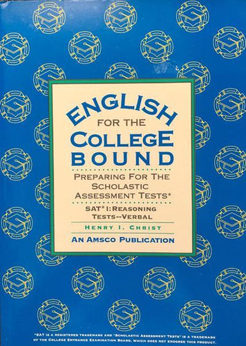English for the College Bound, Preparing for the Scholastic Assessment Tests