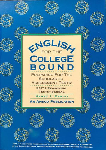 English for the College Bound, Preparing for the Scholastic Assessment Tests