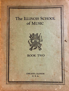 The Illinois School of Music Book Two