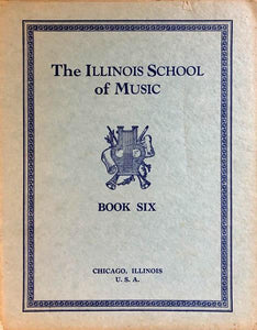 The Illinois School of Music Book Six